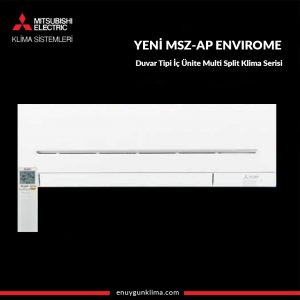 YENİ MSZ-AP25VGK ENVIROME WIFI Duvar Tipi İç Ünite Multi Split Klima Serisi